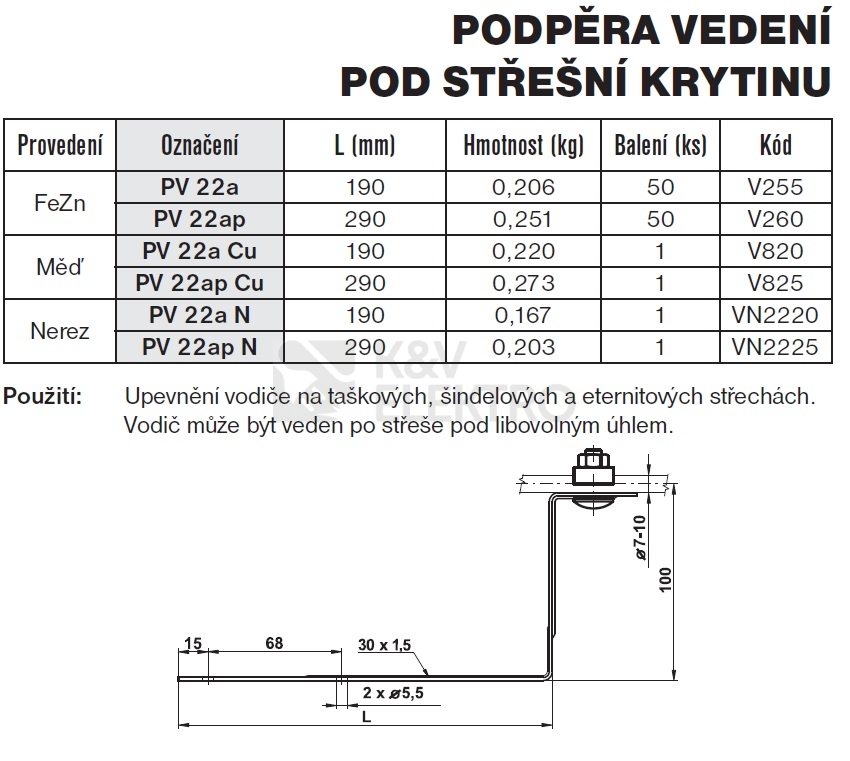 Obrázek produktu Podpěra vedení pod střešní krytinu PV 22ap TREMIS V260 1