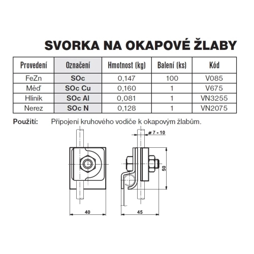 Svorka na okapové žlaby měď Soc Cu TREMIS V675 (obrázek 2)
