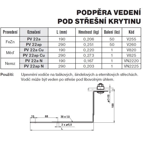 Podpěra vedení pod střešní krytinu měď PV 22a Cu TREMIS V820