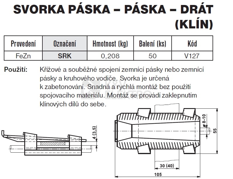 Obrázek produktu SVORKA SRK 1