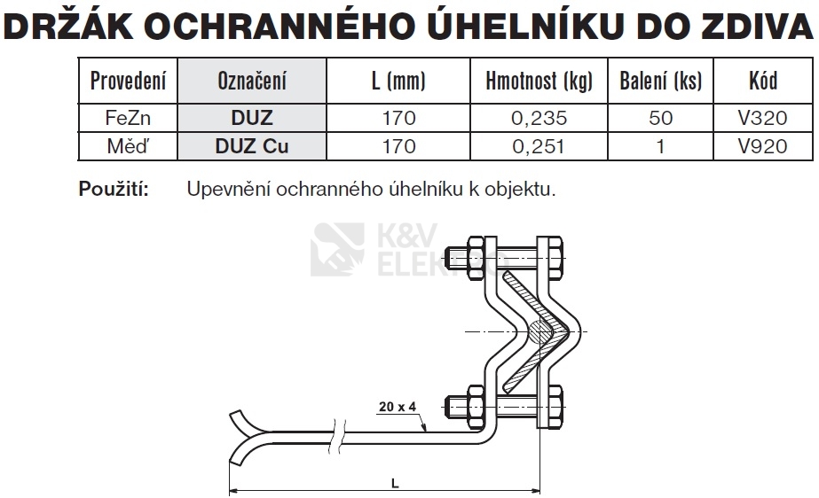 Obrázek produktu Držák ochranného úhelníku do zdiva DUZ TREMIS V320 1