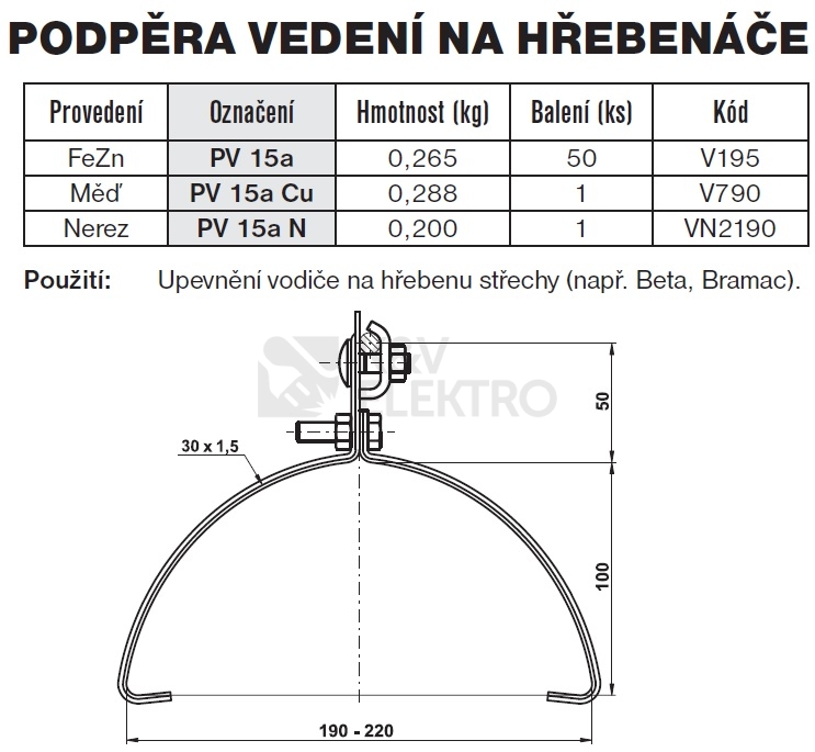 Obrázek produktu Podpěra vedení na hřebenáče PV 15a TREMIS V195 1