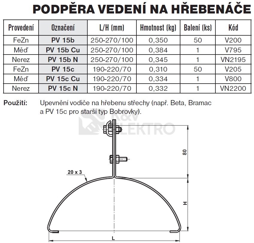 Obrázek produktu Podpěra vedení na hřebenáče PV 15b TREMIS V200 1