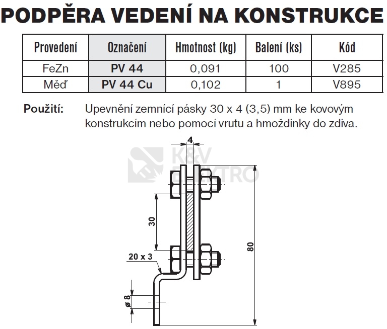 Obrázek produktu Podpěra vedení na konstrukce PV 44 TREMIS V285 1