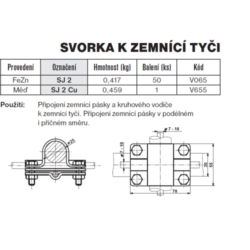 Svorka k zemnící tyči SJ 2 TREMIS V065