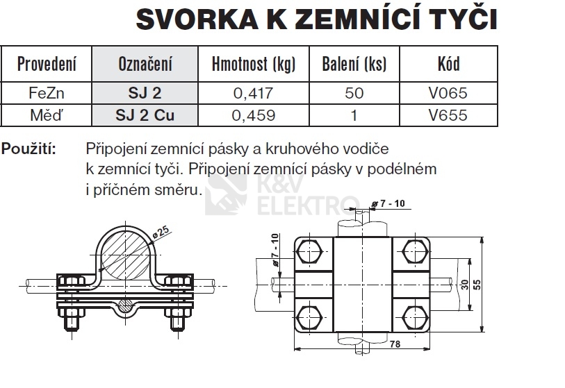 Obrázek produktu Svorka k zemnící tyči SJ 2 TREMIS V065 1