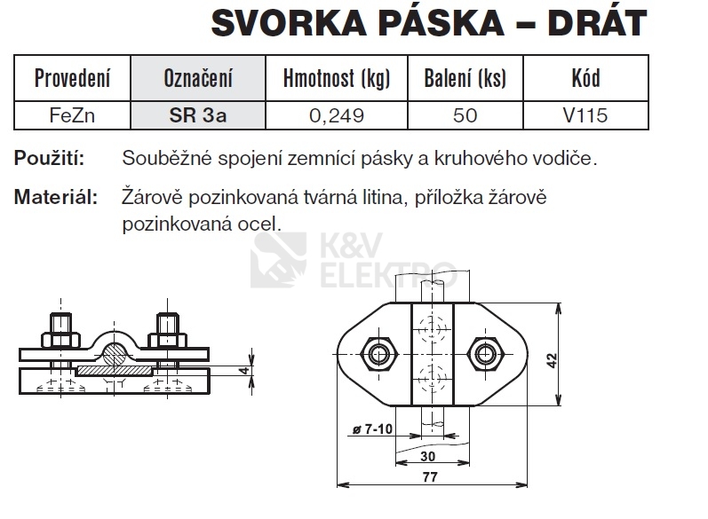 Obrázek produktu Svorka páska-drát SR 3a TREMIS V115 1