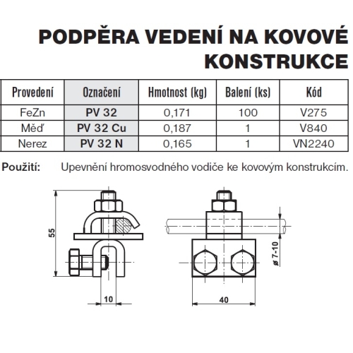 Podpěra vedení na kovové konstrukce nerez PV 32 N TREMIS VN2240
