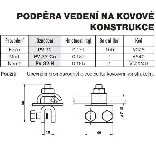 Podpěra vedení na kovové konstrukce nerez PV 32 N TREMIS VN2240 (obrázek 2)
