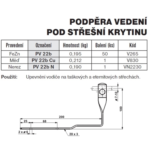 Podpěra vedení pod střešní krytinu PV 22b TREMIS V265
