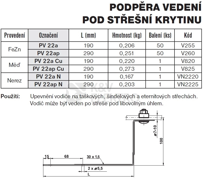 Obrázek produktu Podpěra vedení pod střešní krytinu nerez PV 22AP N TREMIS VN2225 1
