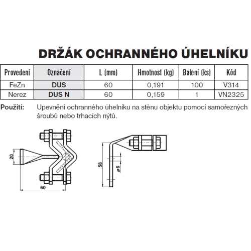 Držák ochranného úhelníku na stěnu DUS TREMIS V314