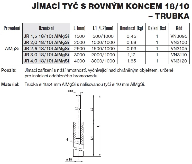 Jímací tyč s rovným koncem JR 1,5 18/10 trubka AlMgSi TREMIS VN3095