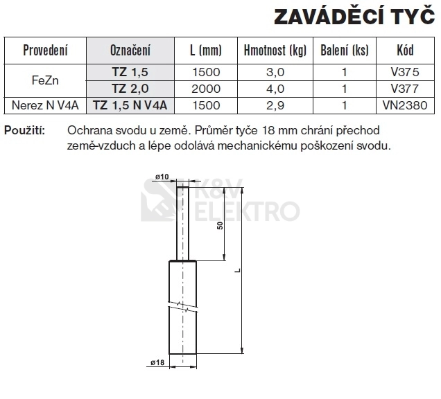 Obrázek produktu Zaváděcí tyč nerez TZ 1,5 N TREMIS VN2380 1